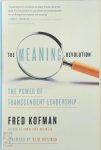 Fred Kofman, Reid Hoffman - The Meaning Revolution The Power of Transcendent Leadership