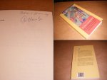 Heertje, Arnold - Echte economie. Een verhandeling over schaarste en welvaart en over het geloof in leermeesters en lernen [gesigneerd]