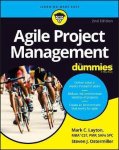 Mark C. Layton, Steven J. Ostermiller - Agile Project Management for Dummies