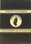 FROBENIUS, L., (HRSG.) - Märchen aus Kordofan. Titel- und Einbandzeichnung von F.H. Ehmcke. Mit einer Karte.