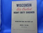 onb. - Wisconsin air cooled heavy duty engines   model  TR- 10D  issue  MM- 302