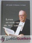Lamain, H. Beijeman, H. Natzijl, J.W. - Leven en werk van ds. W.C. Lamain