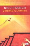 French, Nicci - Dinsdag is voorbij