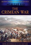 Bob Carruthers - The Crimean War Military History from Primary Sources