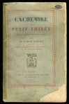 ERNOUF, Le Baron - Cachemire et Petit Thibet d'après la relation de M.F. Drew. ERNOUF, Le Baron - Cachemire et Petit Thibet d'après la relation de M.F. Drew.