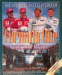 Jones, Bruce & Damon Hill (foreword) - The Ultimate Encyclopedia of Formula One: The Definitive Illustrated guide to Grand Prix Motor Racing