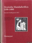 Honemann, V. & N.F. Palmer - Deutsche Handschriften 1100-1400. Oxforder Kolloquium 1985