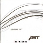 Harry Unflath - 115 Jahre ABT. Führender Fahrzeugveredler, erfolgreicher Motorsport- Team, Familientradition. Die Geschichte eines ganz besonderen Unternehmens im Allgäu