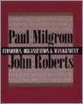 Paul Milgrom - Economics, Organization and Management