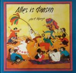 Alfaenger, Peter K. - Alles is dansen. Alfaenger, Peter K. - Alles is dansen.