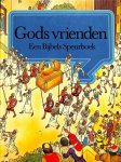 Mandeville, Sylvia / Pierson, Lance / Deverell, Richard - Gods vrienden. Een Bijbels Speurboek. Met zoekplaten.