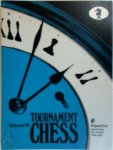 M. Chandler ,  A. Miles - Tournament Chess vol 10