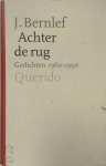 J. Bernlef - Achter de rug Gedichten 1960-1990
