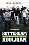 Yoeri Kievits - Rotterdam hooligan