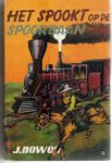 Nowee, J. - 08 Het spookt op de spoorbaan