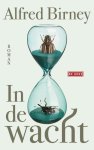 Alfred Birney - In de wacht