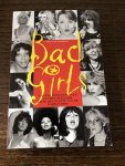 Oostrom, Chris van - Bad girls / vijftig hoogtepunten uit het peilloos diepe decolleté van de pophistorie