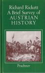 Rickett, Richard - A brief survey of Austrian history