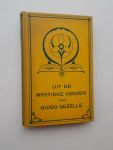 GEZELLE, GUIDO, - Uit de mystieke verzen van Guido Gezelle.