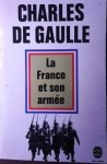 DE GAULLE Charles - La France et son armée.