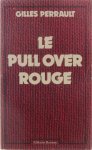 Gilles Perrault - Le pull-over rouge