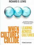 Richard D. Lewis - When Cultures Collide Leading Across Cultures