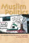 Eickelman, Dale F., Piscatori, James - Muslim Politics