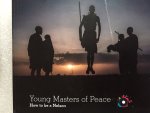 Tilly van Uffelen, Judith Zadoks - Young masters of peace