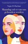 Najat El Hachmi - Maandag zal er van ons gehouden worden