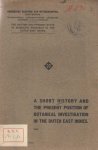  - A short history and the present position of botanical investigation in the Dutch East Indies