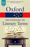 Chris (goldsmiths Baldick - The Oxford Dictionary Of Literary Terms