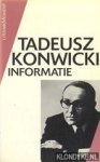 Rasch, Gerard - e.a. - Tadeusz Konwicki: informatie