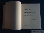 Selz, Peter. - German Expressionist Painting.