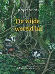 Jacques Vriens - De wijde wereld in!