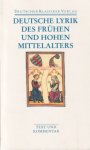 Kasten, Ingrid - Deutsche Lyrik des frühen und hohen Mittelalters: Text und Kommentar
