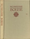 Brusse, M.J .. Met illustraties van H. Meijer .. Omslagtekening T.A. Steinlen - Boefje