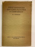 H.J. Makkink - Philip Massinger and John Fletcher ; A comparison