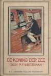 Westerman, Percy F. - De Koning der Zee