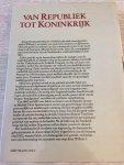 Horst - Van republiek tot  koninkrijk / druk 1