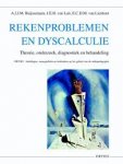 A.J.JM. Ruijssenaars , J.E.H. van Luit , E.C.D.M. van Lieshout - Rekenproblemen en dyscalculie theorie, onderzoek, diagnostiek en behandeling