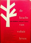 Peale, Normal Vincent - De kracht van voluit leven Peale, Normal Vincent - De kracht van voluit leven
