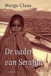 Marga Claus - De Vader Van Serafyn