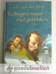 Poel, J.F. van der - Gebogen maar niet gebroken --- 1. Balling in Siberië, 2. Vlucht uit Siberië, 3. Terug naar Siberië - Citerreeks