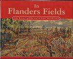 GRANFIELD, Linda; - IN FLANDERS FIELDS, gedichten die ontstaan  zijn in de loopgraven van Ieper.