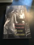 Brancati, Vitaliano - Mooie Antonio