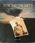 Paul Strand - Strong Hearts Native American Visions and Voices