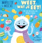 Christy Webster - Wafeltje + Mochi - Weet wat je eet!