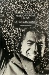 Mario Vargas Llosa 212264 - A Fish in the Water