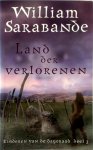W. Sarabande - Kinderen van de dageraad, deel 3 Land der verlorenen