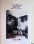 Porebski, M. & G. Musial - Stanislaw Ignacy Witkiewicz 1885-1939